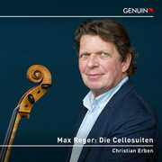 Reger: Die Cellosuiten , Max Reger