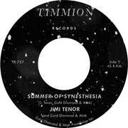 Summer of Synesthesia , Jimi Tenor