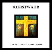 The Battlefield Is Everywhere , Kleistwahr