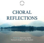 Edmund Jolliffe: Choral Reflections , Nonsuch Singers