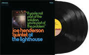 At the Lighthouse: If You're Not Part of the Solution, You're Part of the Problem , Joe Henderson