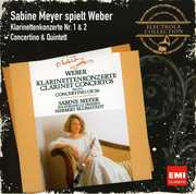Clarinet Concertos / Concertino & Quintett , Sabine Meyer