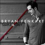 Simple and Grey , Bryan Fenkart