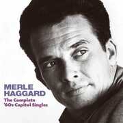Complete 60's Capitol Singles , Merle Haggard