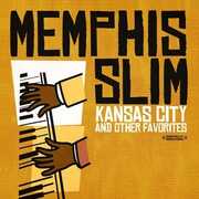 Kansas City & Other Favorites , Memphis Slim