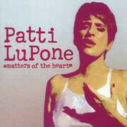 Matters of the Heart , Patti LuPone