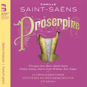 Camille Saint-Saens: Proserpine