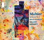 Mahler: Symphony No. 4 , Valery Gergiev