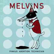 Melvins Pinkus Abortion Technician , Melvins