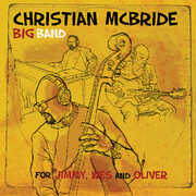 For Jimmy, Wes And Oliver , Christian McBride Big Band