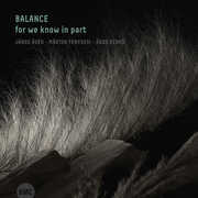 For We Know In Part , Balance