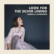 Look for the Silver Lining , Isabella Lundgren