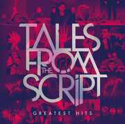 Tales From The Script - Greatest Hits , The Script