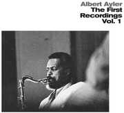 First Recordings 1 , Albert Ayler