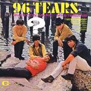 96 Tears , Question Mark & The Mysterians