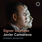 Signor Gaetano , Javier Camarena