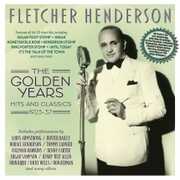 The Golden Years: Hits And Classics 1923-37 , Fletcher Henderson
