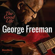 The Good Life , George Freeman