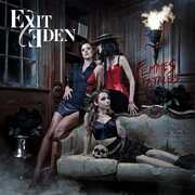 Femmes Fatales , Exit Eden