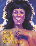 Deep Inside Annie Sprinkle , Annie Sprinkle