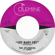 Cry Baby Cry / Blame My Heart , Splendids & Eamon
