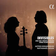 Cras, Ferroud & Soulage: Invisibles , Astrig Siranossian