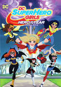 DC SuperHero Girls: Hero of the Year , Tara Strong