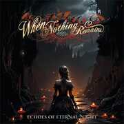 Echoes Of Eternal Night , When Nothing Remains