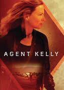Agent Kelly , Caroline Spence