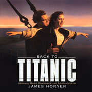 Back To Titanic (Original Soundtrack) , James Horner