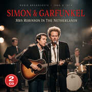 Mrs. Robinson in the Netherlands , Simon & Garfunkel