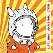 Far Out! , Rex the Dog