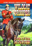 Wildcat Trooper / Code of the Mounted , Kermit Maynard