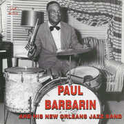 Paul Barbarin and His New Orleans Jazz Band , Paul Barbarin