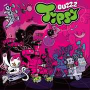 Buzzz , Tipsy