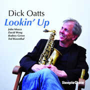 Lookin' Up , Dick Oatts