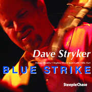 Blue Strike , Dave Stryker