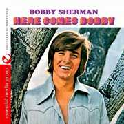 Here Comes Bobby , Bobby Sherman