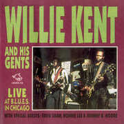 Live in Chicago at Blues , Willie Kent