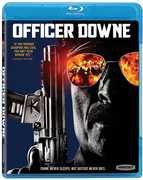 Officer Downe , Kim Coates
