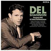 Greatest Hits & Finest , Del Shannon