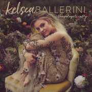 Unapologetically , Kelsea Ballerini