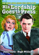 His Lordship Goes To Press , June Clyde