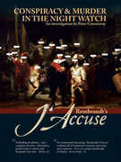 Rembrandt's J'Accuse 