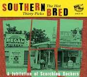 Southern Bred R&b Rockers: Hot Thirty Picks (Various Artists) , Various Artists