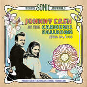 Bear's Sonic Journals: Johnny Cash, At the Carousel Ballroom, April 24 1968 , Johnny Cash