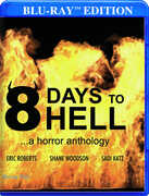8 Days To Hell , Eric Roberts