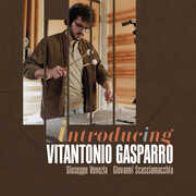 Introducing , Vitantonio Gasparro
