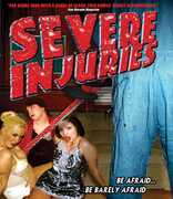 Severe Injuries 