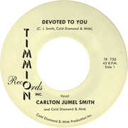Devoted To You/ Devoted To You (Instrumental) , Carlton Jumel Smith